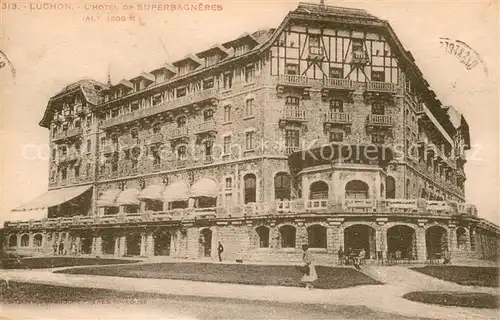 AK / Ansichtskarte Luchon_Haute Garonne Hotel de Superbagneres Luchon Haute Garonne