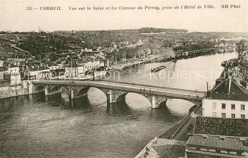 AK / Ansichtskarte Corbeil Essonnes Vue sur la Seine et les Coteaux du Perray prise de l Hotel de Ville Corbeil Essonnes