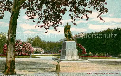 AK / Ansichtskarte Metz_Moselle Esplanade Marechal Ney Statue Monument Metz_Moselle