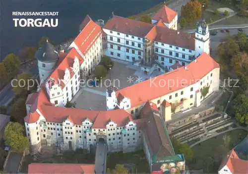 AK / Ansichtskarte Torgau Schloss Hartenfels 15. Jhdt. Fliegeraufnahme Torgau