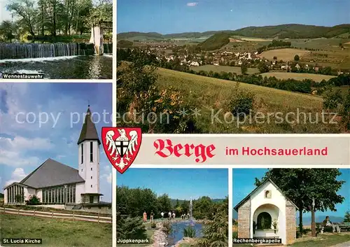 AK / Ansichtskarte Berge_Meschede Wennestauwehr St. Lucia Kirche Jueppkenpark Rechenbergkapelle Landschaftspanorama Naturpark Homert Berge Meschede