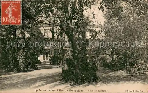 AK / Ansichtskarte Montpellier_Herault Lycee de Jeunes Filles de Montpellier Cour de l Externat Montpellier Herault