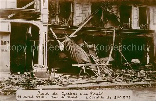 AK / Ansichtskarte Paris Rue de Rivoli 12 Avril 1918 apres bombardement Paris