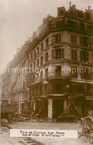 AK / Ansichtskarte Paris Raid de Gothas Rue de Rivoli apres bombardement Avril  1918 Paris