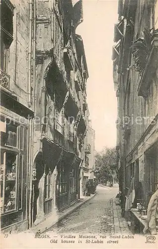 AK / Ansichtskarte Blois_Loir_et_Cher Vieilles Maisons rue Saint Lubin  Blois_Loir_et_Cher