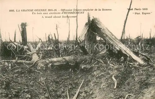 AK / Ansichtskarte Herbecourt Offensive franco anglaise de la Somme A wood about Herbecourt Herbecourt