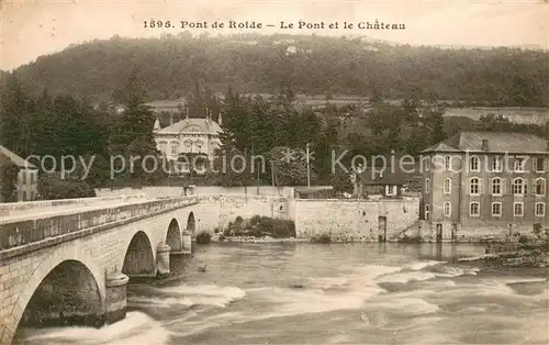 AK / Ansichtskarte Pont de Roide Le Pont et le Chateau Pont de Roide