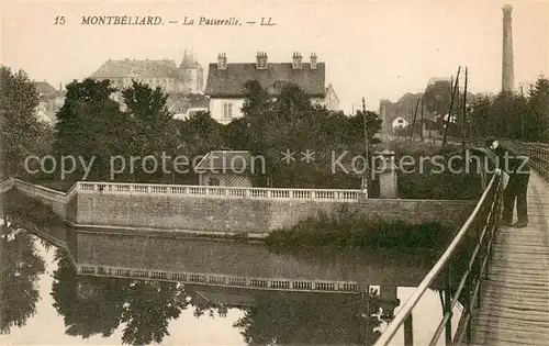 AK / Ansichtskarte Montbeliard La Passerelle Montbeliard