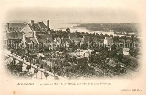 AK / Ansichtskarte Avranches La Baie du Mont Saint Michel vue prise de la Sous Prefecture Avranches