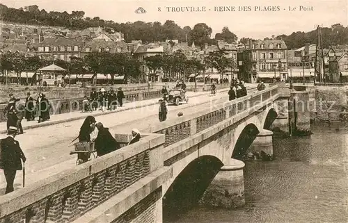 AK / Ansichtskarte Trouville Deauville Reine des Plages Le Pont Trouville Deauville