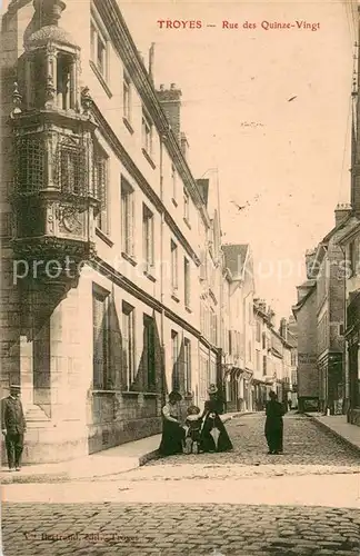 AK / Ansichtskarte Troyes_Aube Rue des Quinze Vingt Troyes Aube