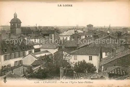 AK / Ansichtskarte Charlieu Vuesur lEglise Saint Philibert Charlieu