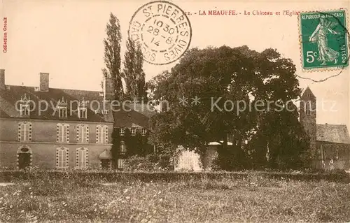 AK / Ansichtskarte La_Meauffe Le Chateau et l Eglise La_Meauffe