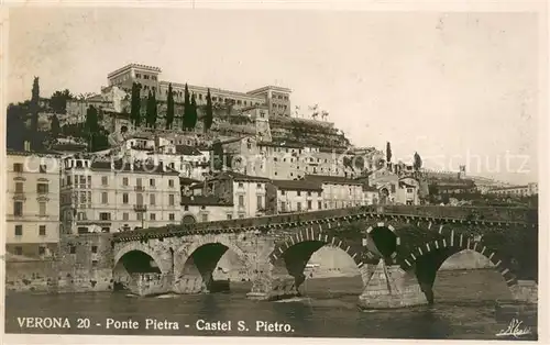 AK / Ansichtskarte Verona_Veneto Ponte Pietra Castel San Pietro Verona Veneto