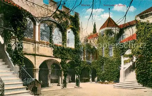 AK / Ansichtskarte Meran_Merano Schlosshof Rubein Meran Merano