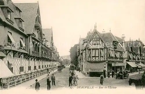 AK / Ansichtskarte Deauville Rue de l Ecluse Deauville