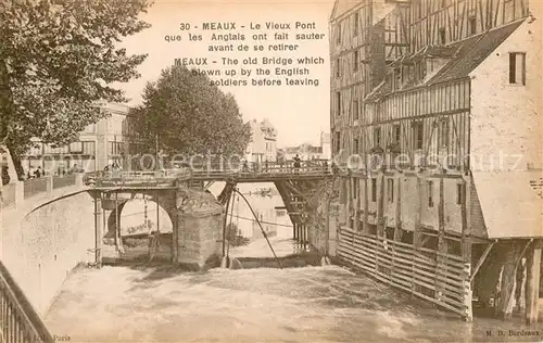 AK / Ansichtskarte Meaux_Seine_et_Marne Vieux pont Meaux_Seine_et_Marne