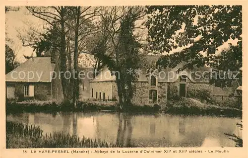 AK / Ansichtskarte La_Haye Pesnel Abbaye de la Lucerne d Outremer XIIe et XIIIe siecles Moulin La_Haye Pesnel