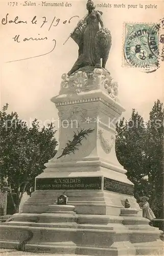 AK / Ansichtskarte Salon de Provence Monument des soldats morts pour la patrie Salon de Provence