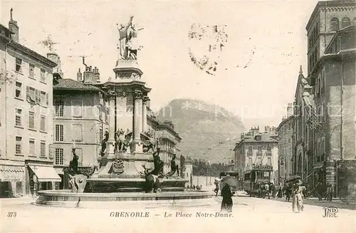 AK / Ansichtskarte Grenoble Place Notre Dame Monument Grenoble
