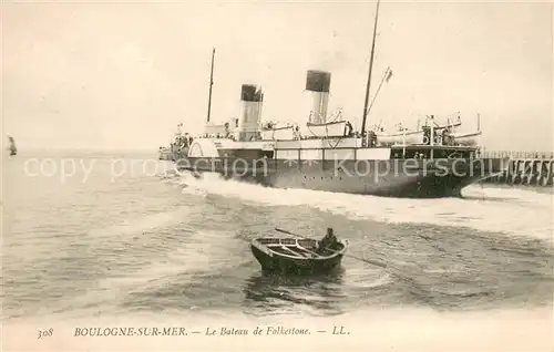 AK / Ansichtskarte Boulogne sur Mer Bateau de Folkestone Boulogne sur Mer