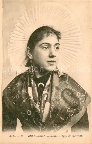 AK / Ansichtskarte Boulogne sur Mer Type de Matelotte Costumes Trachten Boulogne sur Mer