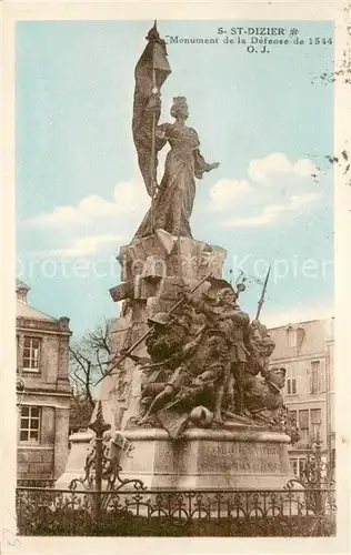 AK / Ansichtskarte Saint Dizier_Haute Marne Monument de la Defense de 1544 Saint Dizier Haute Marne