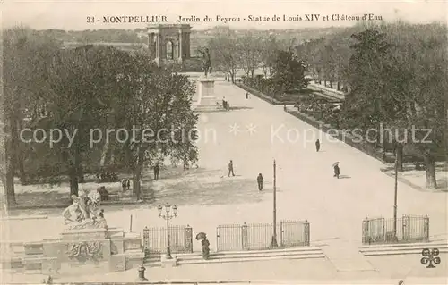 AK / Ansichtskarte Montpellier_Herault Jardin du Peyrou Statue de Louis XIV et Chateau d Eau Montpellier Herault