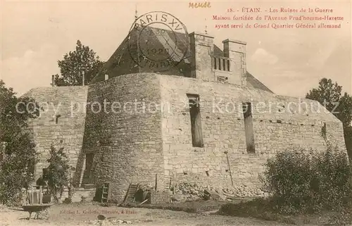 AK / Ansichtskarte Etain Les Ruines de la Guerre Maison fortifiee de lAvenue Prudhomme Havette ayant servi de Grand Quartier General allemand Etain
