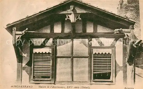 AK / Ansichtskarte Montferrand_Clermont Ferrand Maison de l Apothicaire Montferrand