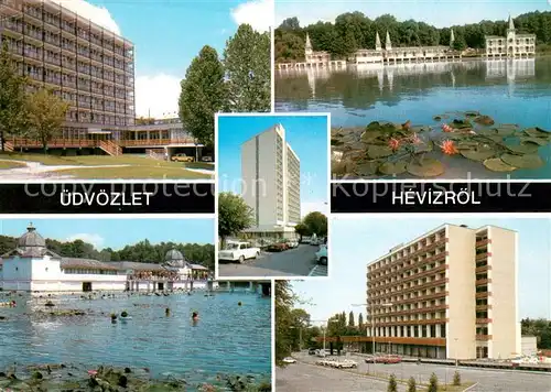 AK / Ansichtskarte Heviz Heilbad Hotels Wasserrosen Heviz