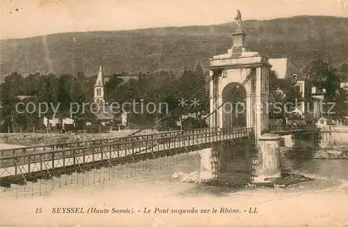 AK / Ansichtskarte Seyssel_Haute Savoie Le Pont suspendu sur le Rhone Seyssel Haute Savoie