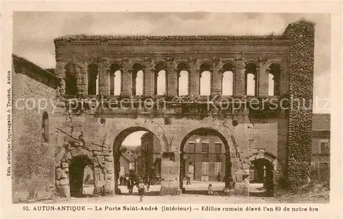 AK / Ansichtskarte Autun La Porte Saint Andre Edifice romain eleve lan 69 de notre ere Autun