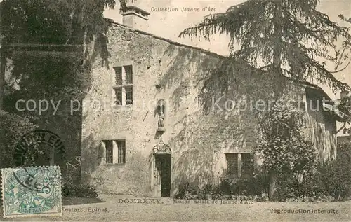 AK / Ansichtskarte Domremy_Bois_Chenu Maison natale de Jeanne d Arc Domremy_Bois_Chenu