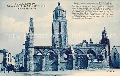 AK / Ansichtskarte Batz sur Mer Ruines de ND du Murier Tour Saint Guenole Batz sur Mer