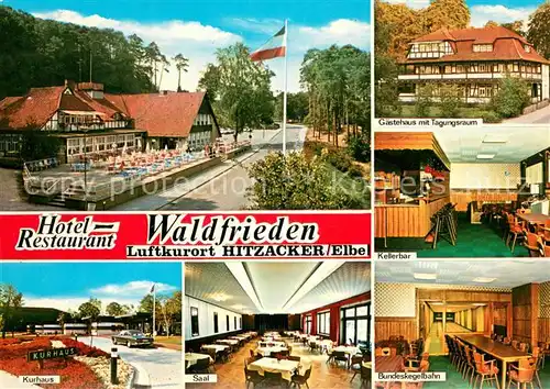 AK / Ansichtskarte Hitzacker_Elbe Hotel Restaurant Waldfrieden Gaestehaus Kellerbar Kurhaus Saal Kegelbahn Hitzacker Elbe