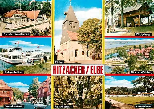 AK / Ansichtskarte Hitzacker_Elbe Kurhotel Waldfrieden Kirche Wildgehege Fahrgastschiffe Blick vom Weinberg Drawehnerstr Riesenkastanie Kurmittelhaus Hitzacker Elbe