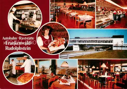 AK / Ansichtskarte Rudolphstein Autobahn Raststaette Frankenwald Gastraeume  Rudolphstein