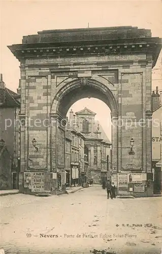 AK / Ansichtskarte Nevers_Nievre Porte de Paris Eglise Saint Pierre Nevers Nievre