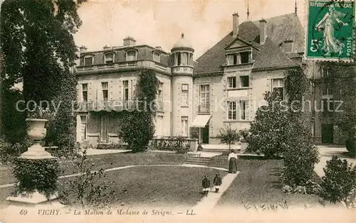 AK / Ansichtskarte Vichy_Allier Maison de Madame de Sevigne Vichy Allier