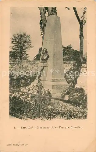 AK / Ansichtskarte Saint Die des Vosges Monument Jules Ferry Cimetiere Saint Die des Vosges