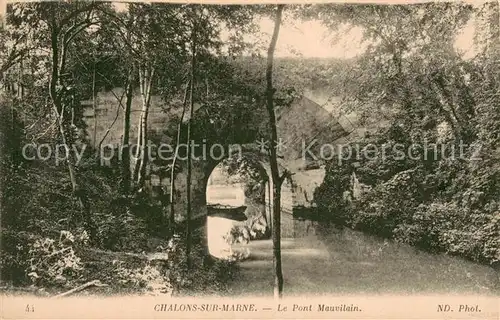 AK / Ansichtskarte Chalons sur Marne Pont Mauvilain 