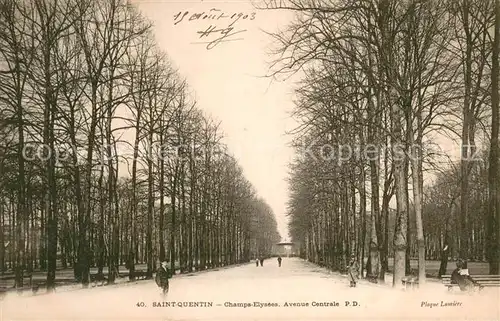 AK / Ansichtskarte Saint Quentin_Aisne Champs Elysees Saint Quentin Aisne