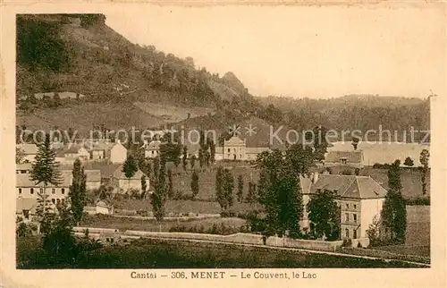 AK / Ansichtskarte Menet Le couvent et le lac Menet