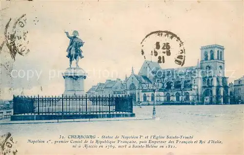 AK / Ansichtskarte Cherbourg Statue de Napoleon 1er Monument Eglise Sainte Trinite Cherbourg