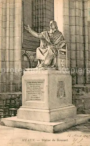 AK / Ansichtskarte Meaux_Seine_et_Marne Statue de Bossuet Monument Meaux_Seine_et_Marne