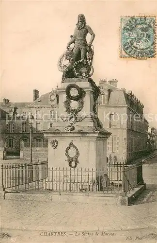 AK / Ansichtskarte Chartres_Eure_et_Loir Statue de Marceau Monumentt Chartres_Eure_et_Loir