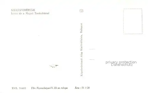 AK / Ansichtskarte Szekesfehervar Istvan ter a Megyei Tanacshazzal Szekesfehervar