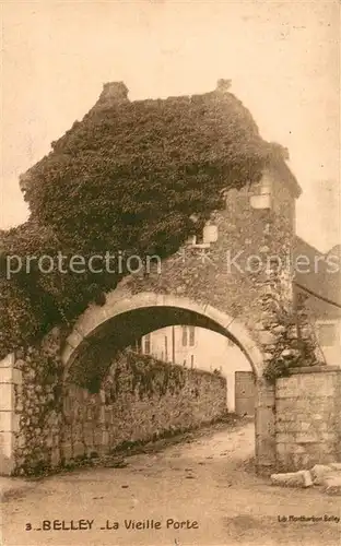 AK / Ansichtskarte Belley La Vieille Porte Belley