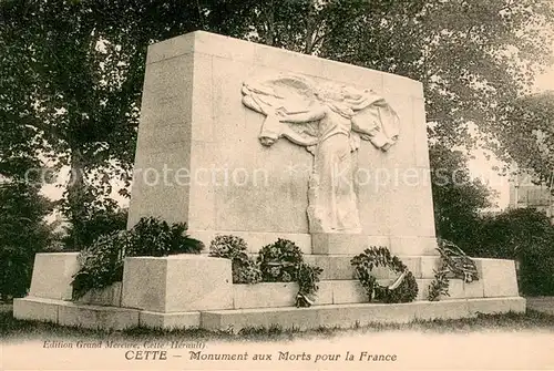 AK / Ansichtskarte Cette_Sete Monument aux Morts pour la France 